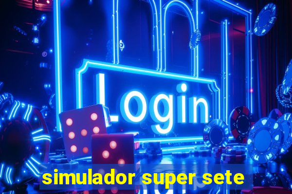 simulador super sete